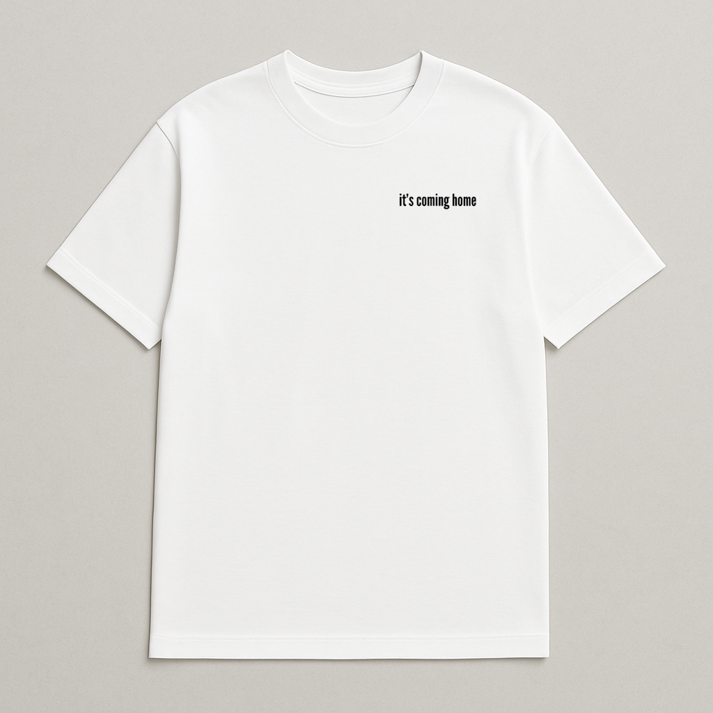 its coming home  - England T-Shirt