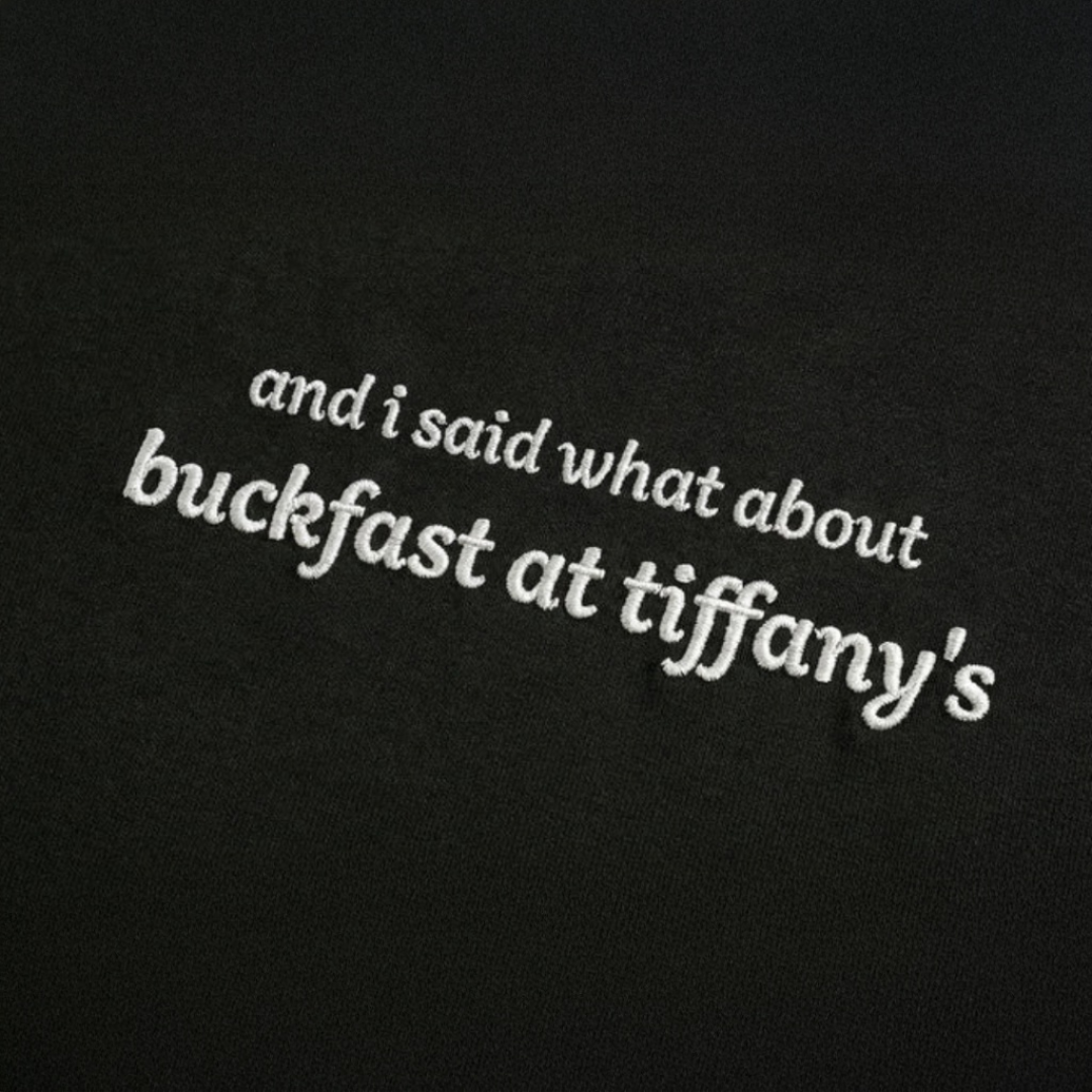 buckfast at tiffany's - Scotland T-Shirt