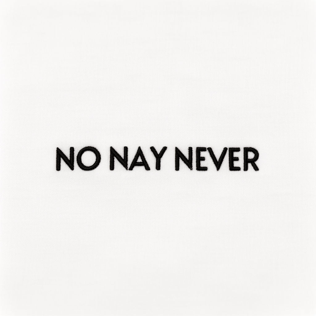 NO NAY NEVER - Burnley T-Shirt
